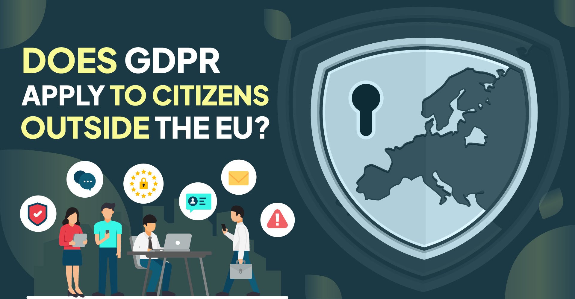 does gdpr apply to citizens outside the eu