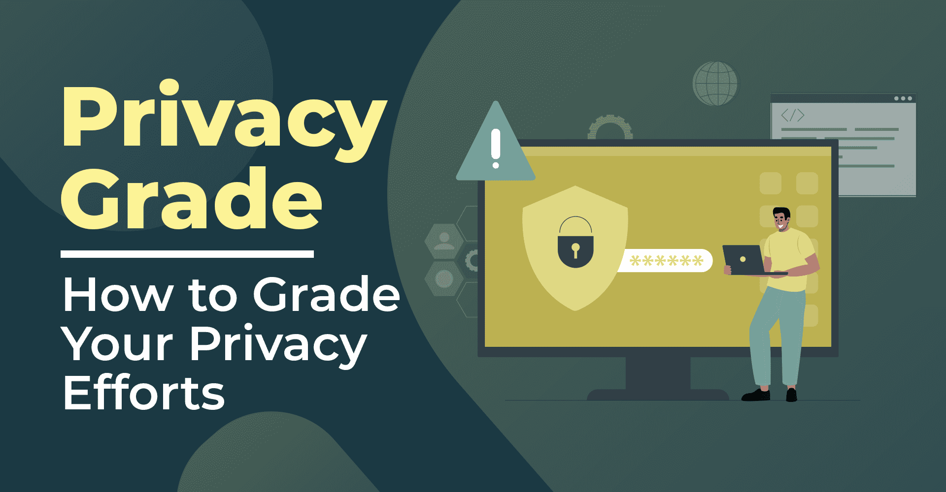 privacy grade