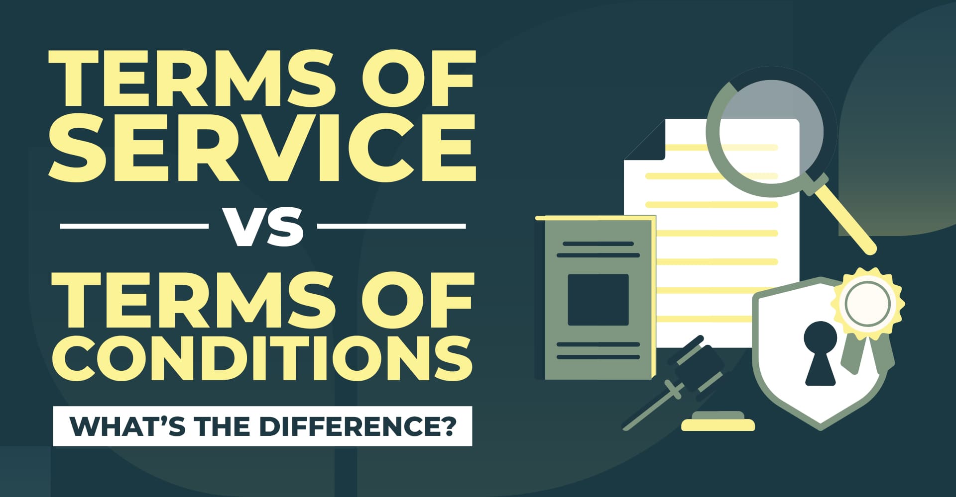 terms of service vs terms of conditions vs terms of use