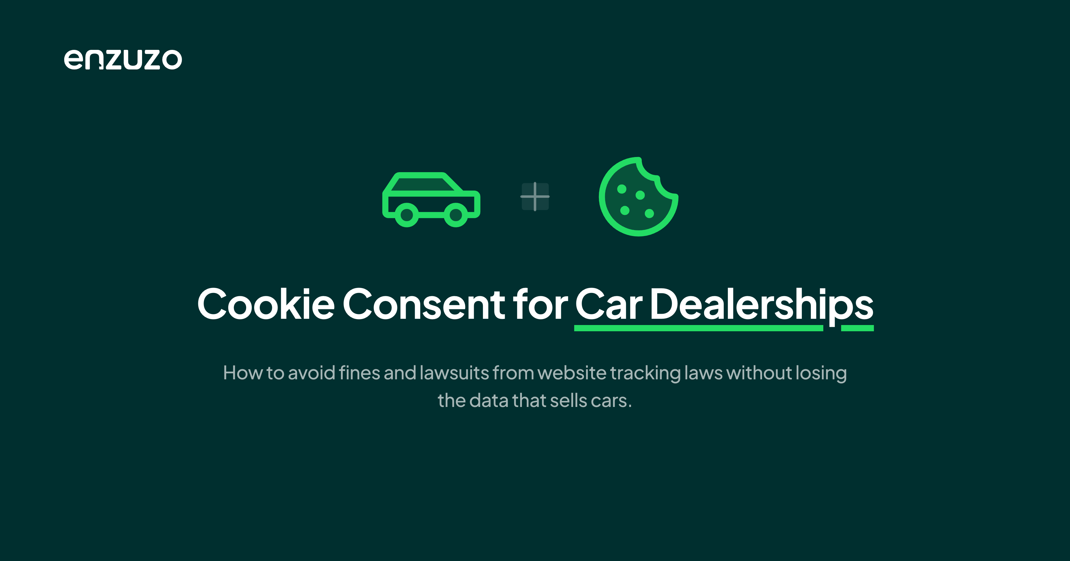 cookie consent management for car dealerships